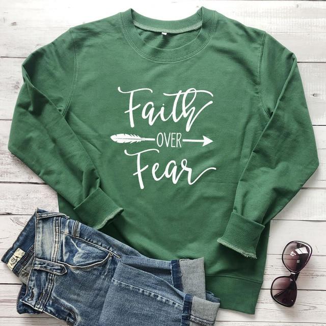 Faith Over Fear Sweatshirt Pullovers - MakenShop